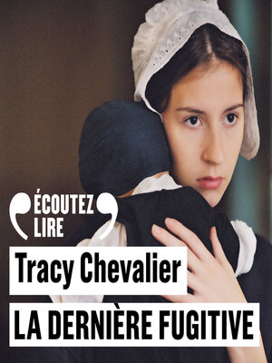 cover image of La dernière fugitive